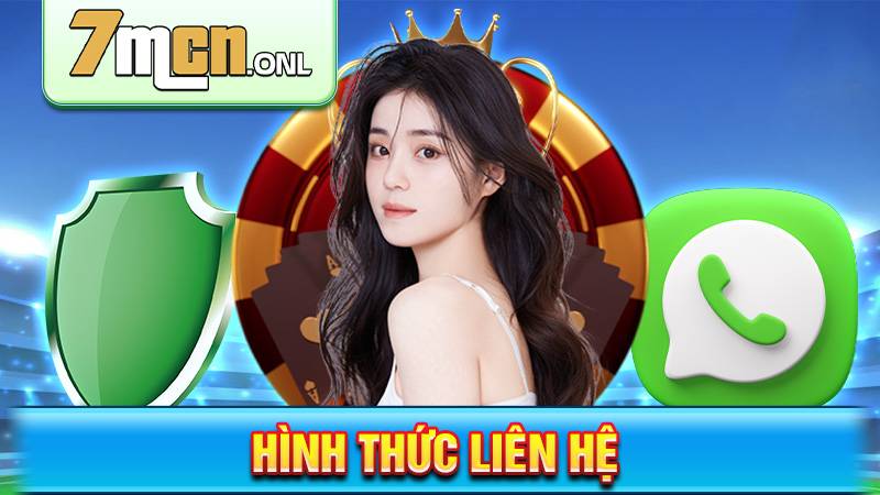 Liên hệ 7M: Giải đáp mọi thắc mắc 24/7 1 Liên hệ 7M