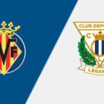 Villarreal-vs-Leganes